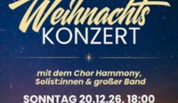 Weihnachtskonzert - Chor Hammony & Friends
